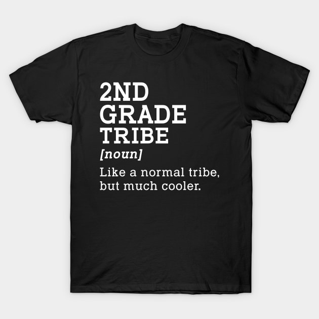 2nd Grade Tribe Back to School Gift Teacher Second Grade Team T-Shirt by kateeleone97023